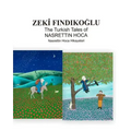 The Turkish Tales Of Nasrettin Hoca