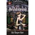 The Hexhibitionist