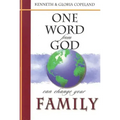 One Word from God Can Change Your Family