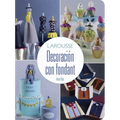 Decoración Con Fondant