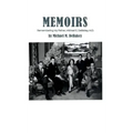 Memoirs: Remembering My Father, Michael E. DeBakey, M.D.