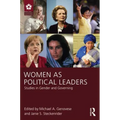 Women as Political Leaders: Studies in Gender and Governing