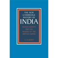 Indian Society and the Making of the British Empire