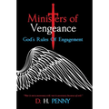 Ministers of Vengeance: God's Rules of Engagement