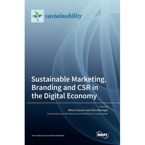 Sustainable Marketing, Branding and CSR in the Digital Economy