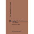 Code of Federal Regulations Title 36, Parks, Forests and Public Property, Parts 200-299, 2019