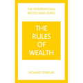 The Rules of Wealth: A Personal Code for Prosperity and Plenty
