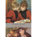 The Complete Little Women: Little Women, Good Wives, Little Men, Jo's Boys (Dust Jacket Gift Edition, Illustrated, Unabridged)