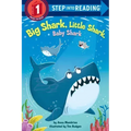 Big Shark, Little Shark, Baby Shark