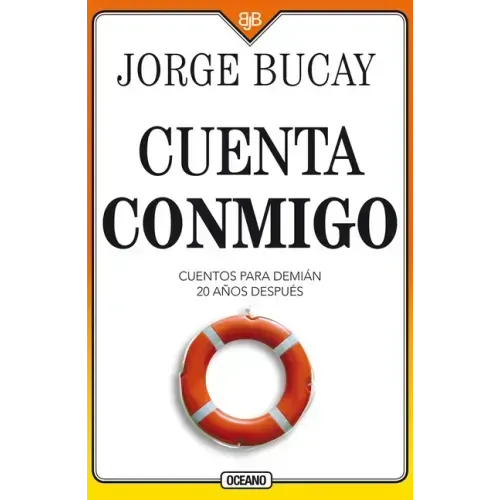 Cuenta Conmigo: Cuentos Para Demián 20 Años Después