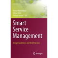 Smart Service Management: Design Guidelines and Best Practices