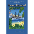 Honors Rendered