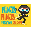 Ninja, Ninja, Never Stop!
