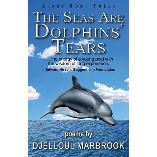 The Seas Are Dolphins' Tears - Paperback