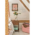 A Handcrafted Life: Creating a Sustainable Cottage Sanctuary