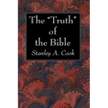 The "Truth" of the Bible