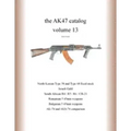 The AK47 catalog volume 13