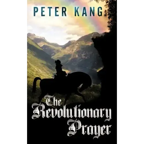 The Revolutionary Prayer