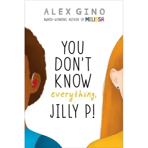 You Don't Know Everything, Jilly P! (Scholastic Gold)