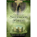 The Maid of Sherwood Forest: A McQuivey's Costume Shop Romance