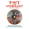 Tarot and Astrology: The Pursuit of Destiny
