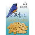 A Bluebird And Gold Coins