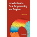 Introduction to C++ Programming and Graphics