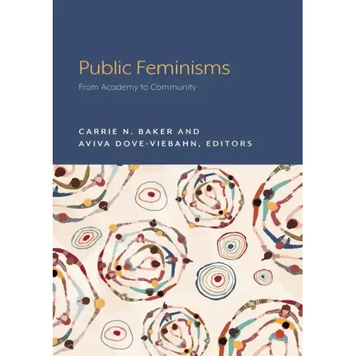 Public Feminisms: From Academy to Community