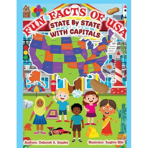 State Explorers: Fun Facts of USA State By State With Capitals: Fun Facts of USA State By State With Capitals
