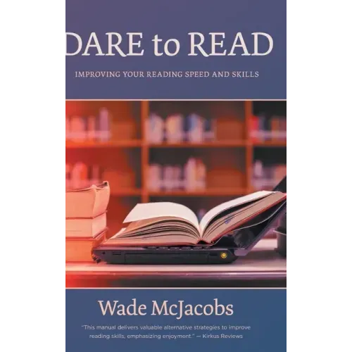 Dare to Read: Improving Your Reading Speed and Skills