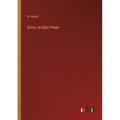 Orion, an Epic Poem