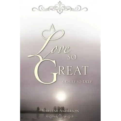 A Love So Great
