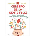 El Cerebro de la Gente Feliz / The Brain of Happy People