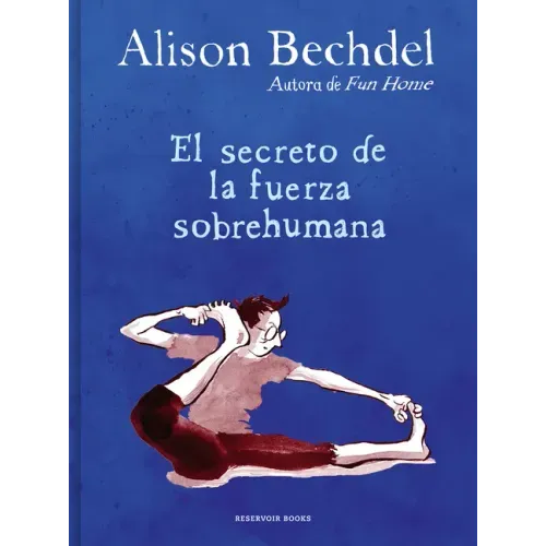 El Secreto de la Fuerza Sobrehumana / The Secret of Superhuman Strength