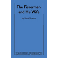 The Fisherman and His Wife