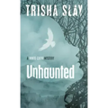 Unhaunted: A White Crow Mystery
