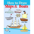 How to Draw Ships and Boats: Drawing Books for Beginners