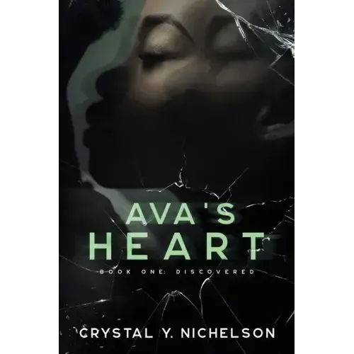 Ava's Heart: Book One: Discovered