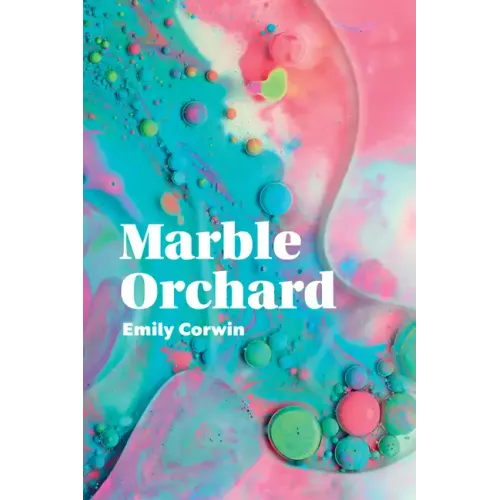 Marble Orchard: Poems