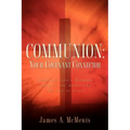 Communion: Your Covenant Connector