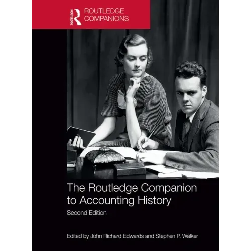 The Routledge Companion to Accounting History