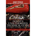 Donny's Unauthorized Technical Guide to Harley Davidson 1936-2008: Volume I: The Twin Cam