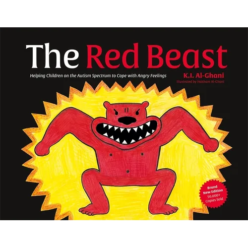 The Red Beast: Helping Children on the Autism Spectrum to Cope with Angry Feelings