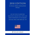 Sale and Issue of Marketable Book-Entry Treasury Bills, Notes, and Bonds (Department of the Treasury Circular, Public Debt Series No. 1-93) (US Fiscal