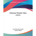 Ottoman Wonder Tales (1915)