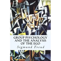 Group Psychology and The Analysis of The Ego