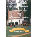 Notes And Documents of Free Persons of Color Four Hundred Years of An American Family's History Revised Edition