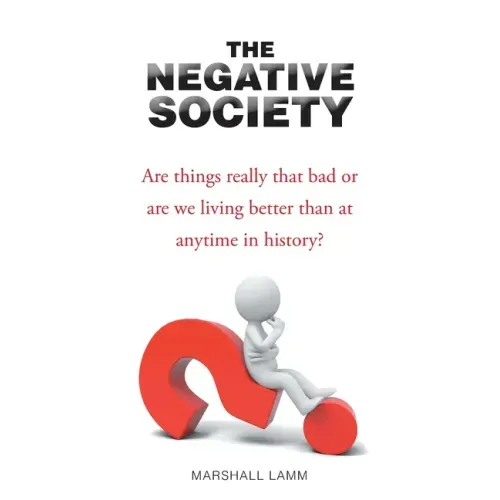 The Negative Society