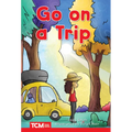Go on a Trip: Level 1: Book 11