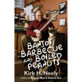 Banjos, Barbecue and Boiled Peanuts
